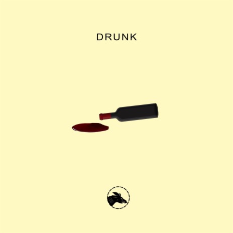 Drunk | Boomplay Music