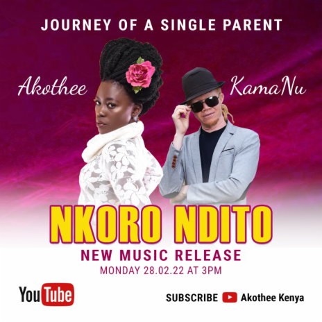 Nkoro Ndito ft. KamaNu | Boomplay Music