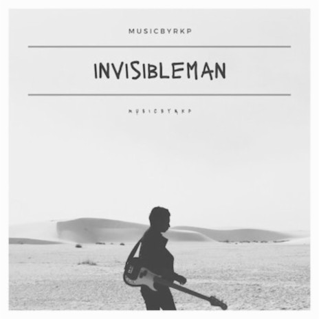 Invisibleman | Boomplay Music