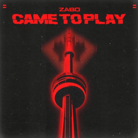 Came To Play | Boomplay Music