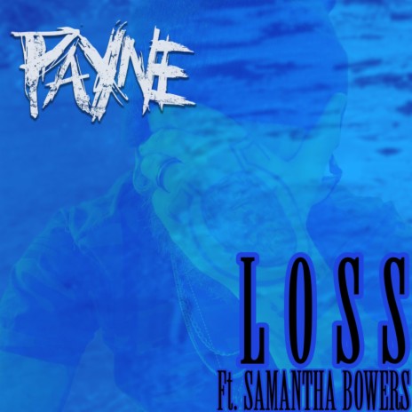 LOSS ft. Samantha Bower | Boomplay Music