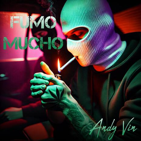 Fumo Mucho | Boomplay Music