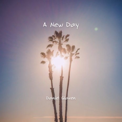 A New Day | Boomplay Music