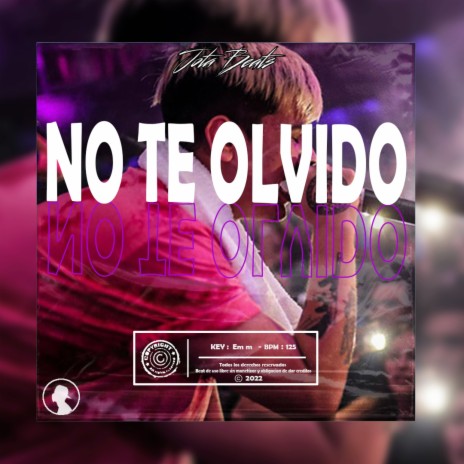 NO TE OLVIDO | Boomplay Music