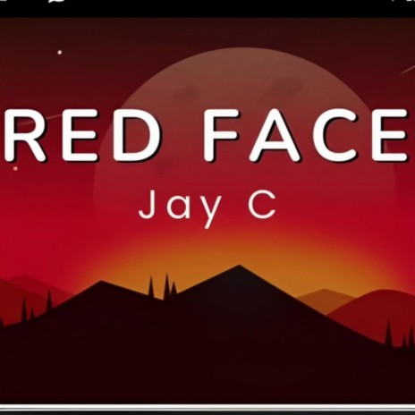 Red Face | Boomplay Music