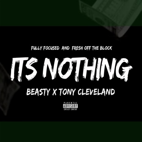 It's Nothing ft. Tony Cleveland