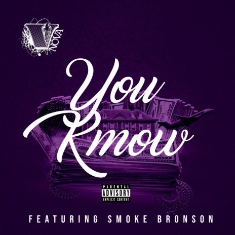 You Know ft. Ex-Prez & Smoke Bronson