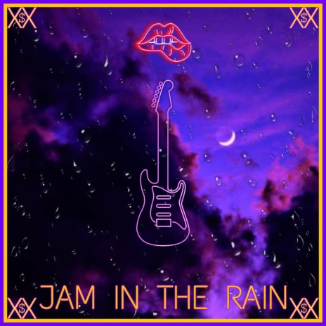 JAM IN THE RAIN