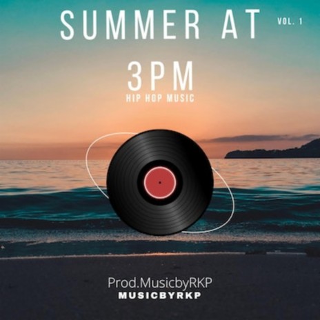 Summer at 3pm | Boomplay Music