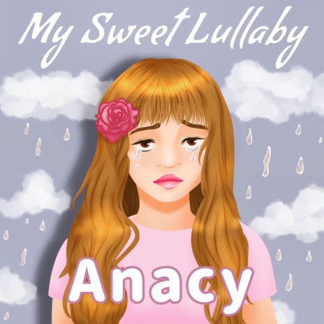 My Sweet Lullaby | Boomplay Music