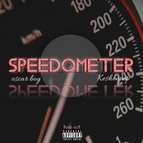 Speedometer ft. Kesh on pop | Boomplay Music