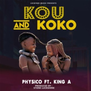 Kou & Koko Physico
