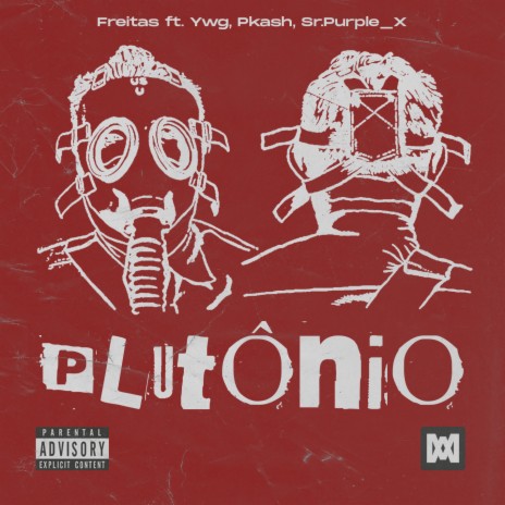 Plutônio (feat. YWG, Pkash, Sr.Purple_X) | Boomplay Music