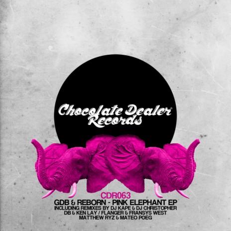 Pink Elephant (Dj Kape & Dj Christopher Remix) ft. ReBorn.