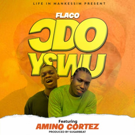 ƆDO YƐWU ft. Amino Cortez