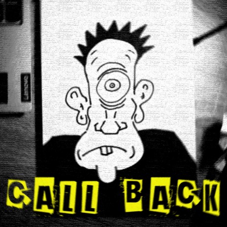 CALL BACK | Boomplay Music