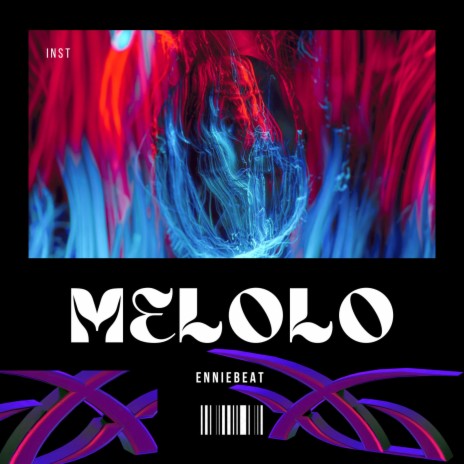 Melolo | Boomplay Music