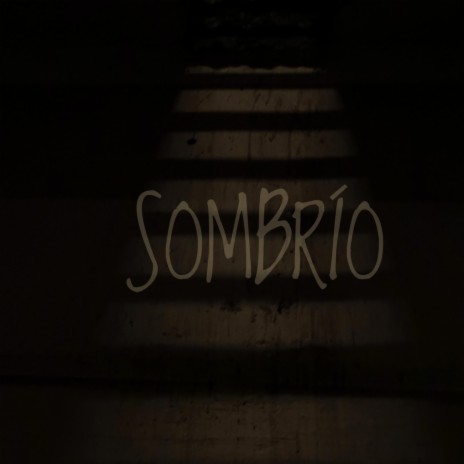 Sombrío | Boomplay Music