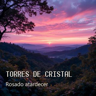 Torres de Cristal