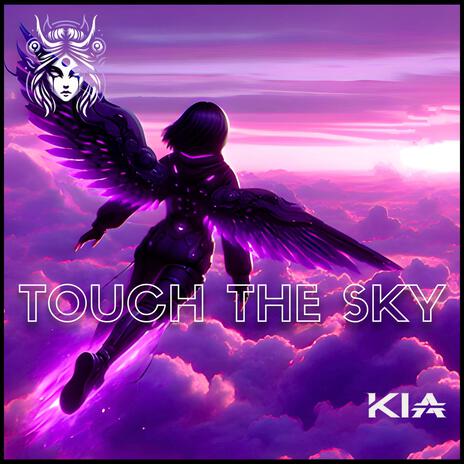 TOUCH THE SKY | Boomplay Music