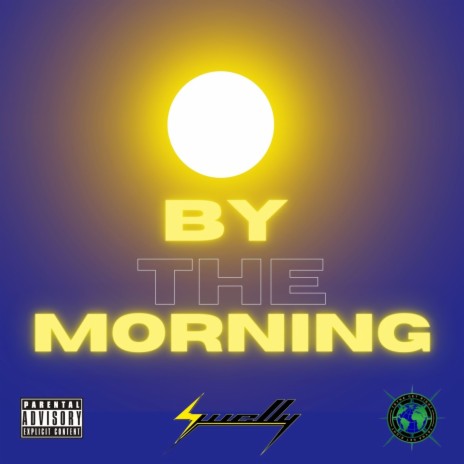 By The Morning | Boomplay Music