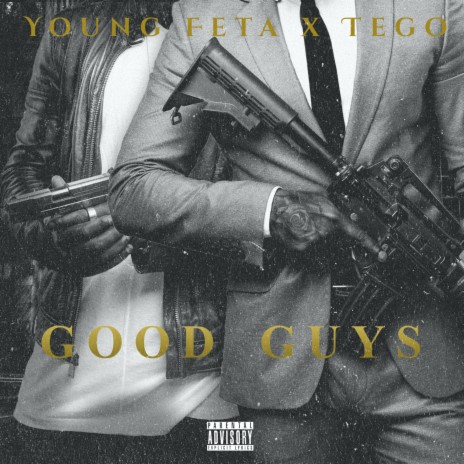 Good Guys ft. Tego | Boomplay Music