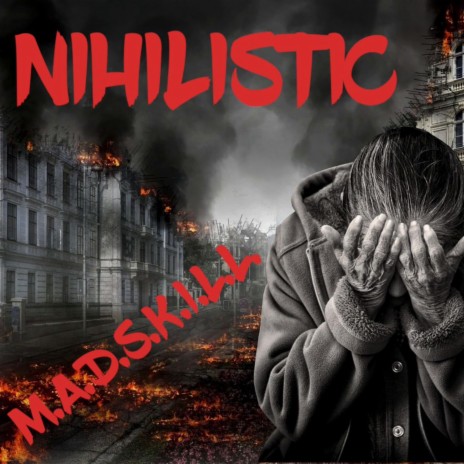 Nihilistic ft. Justin JPaul Miller