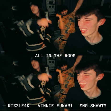 All In The Room ft. YNG Shawty & Vinnie Funari | Boomplay Music