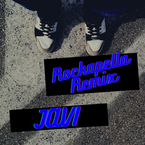 Rockapella (Remix)