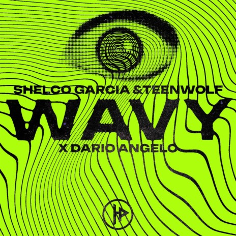 Wavy (Extended Mix) ft. Dario Angelo