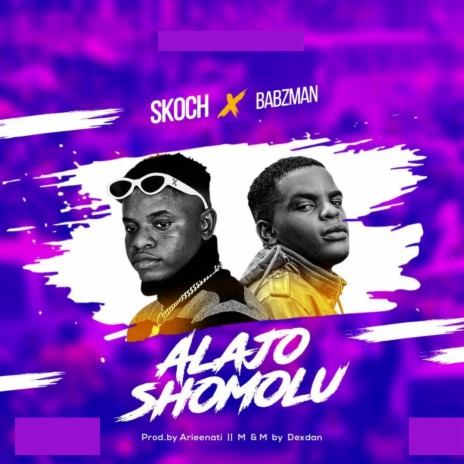 Alajo Shomolu ft. Babzman