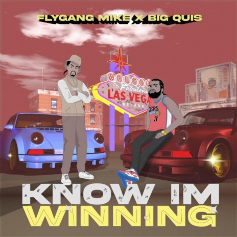 KNOW I'M WINNING ft. Big Quis & Street Lottery | Boomplay Music