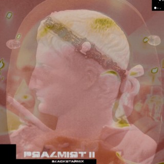 PSALMIST II