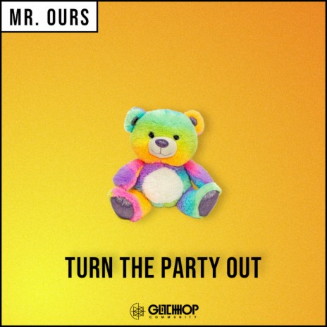 Turn The Party Out | Boomplay Music