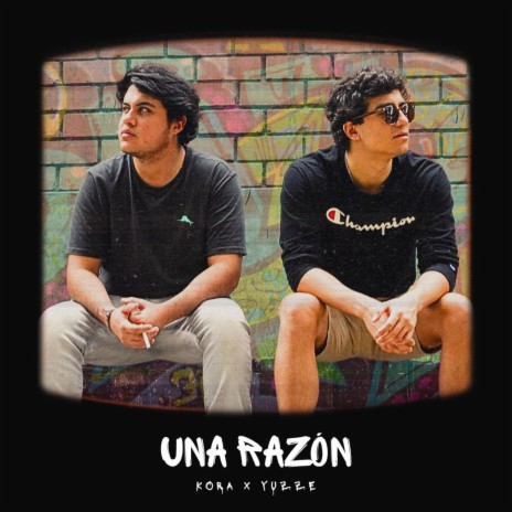 Una Razon ft. Yuzze | Boomplay Music