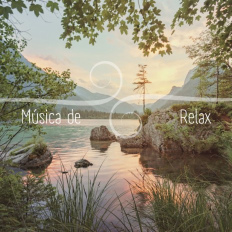 Música de Relax | Boomplay Music