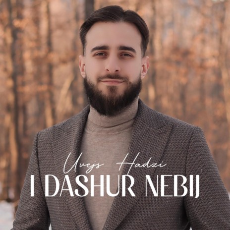 I Dashur Nebij | Boomplay Music