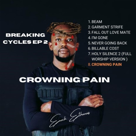 Crowning Pain | Boomplay Music