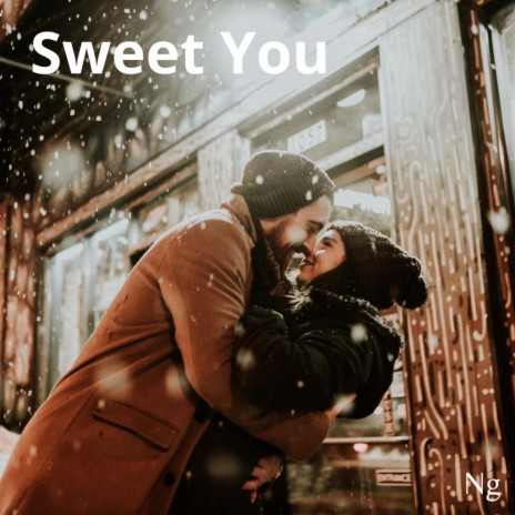 Sweet You | Boomplay Music