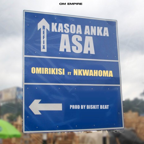 Kasoa Anka Asa ft. Nkwahoma