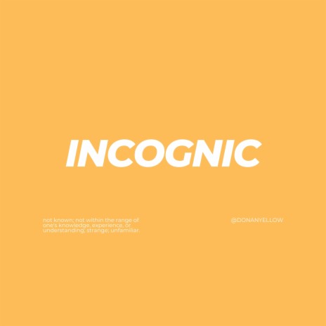 Incognic | Boomplay Music
