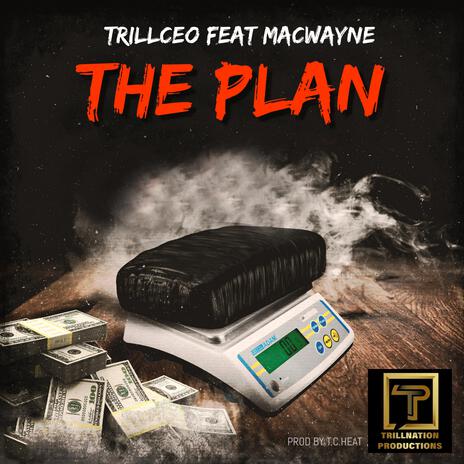 The Plan ft. MacWayne