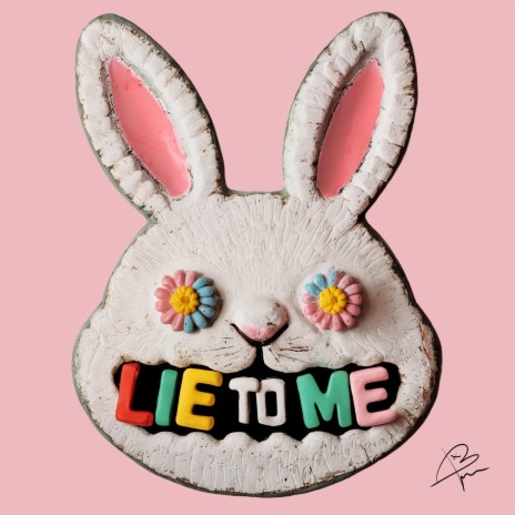 Lie To Me | Boomplay Music