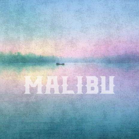 malibu | Boomplay Music