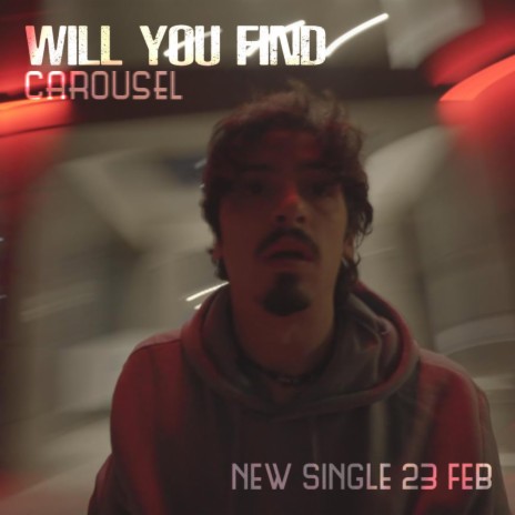 Will You Find | Boomplay Music