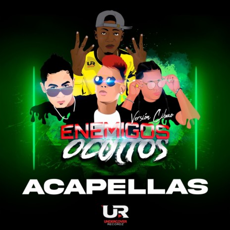 Enemigos Ocultos (Acapellas) | Boomplay Music