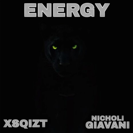 Energy (feat. Nicholi Giavani) | Boomplay Music