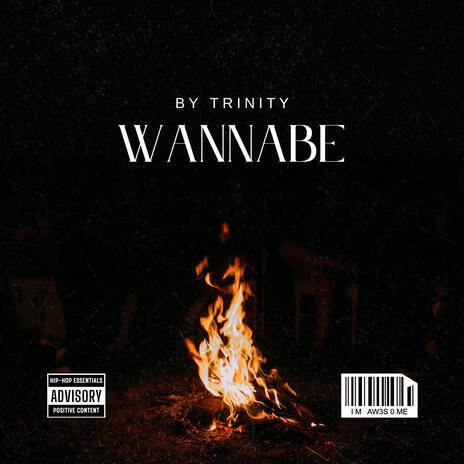 WANNABE | Boomplay Music