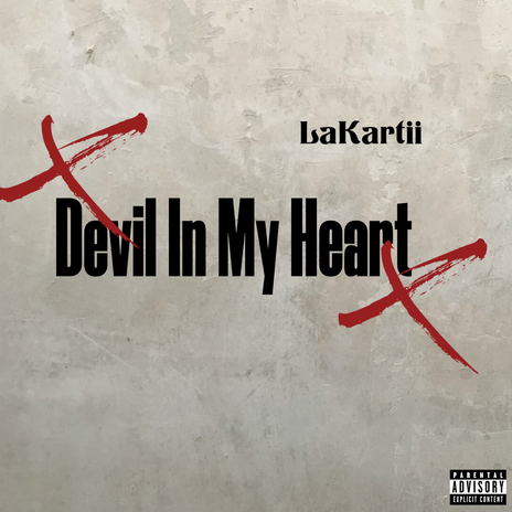 Devil In My Heart | Boomplay Music