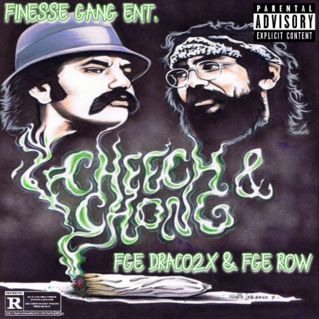 Cheech & Chong ft. FGE Row | Boomplay Music